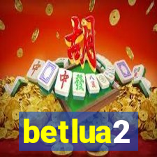 betlua2