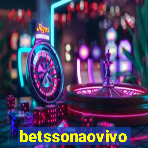 betssonaovivo