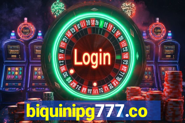 biquinipg777.com