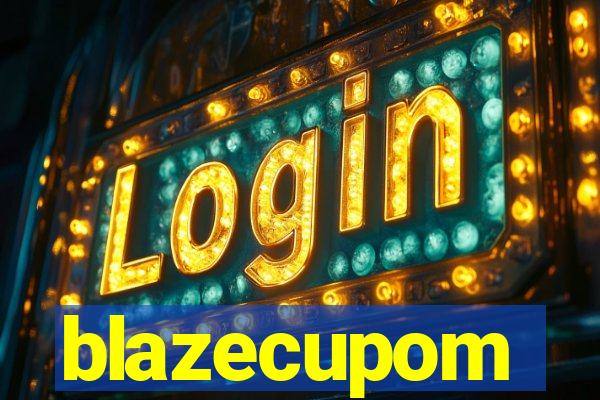 blazecupom