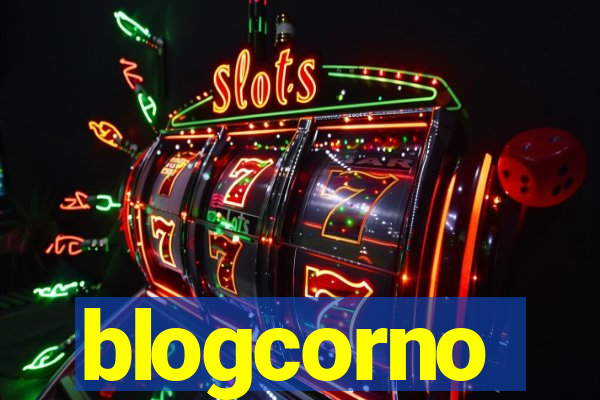 blogcorno