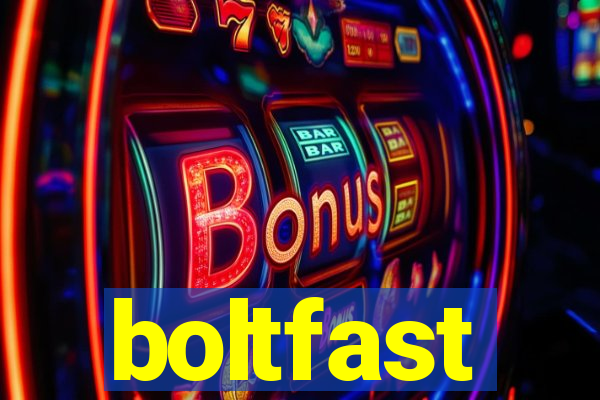 boltfast