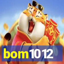 bom1012