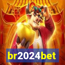 br2024bet