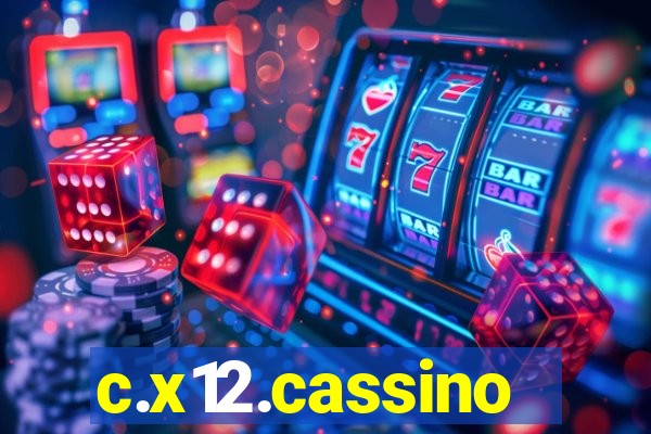 c.x12.cassino