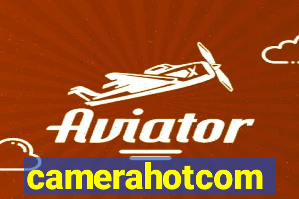 camerahotcom