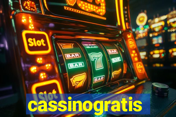 cassinogratis