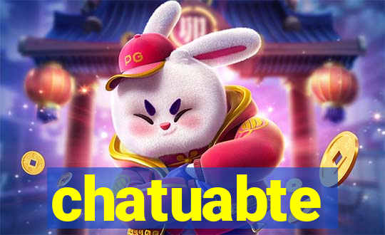 chatuabte