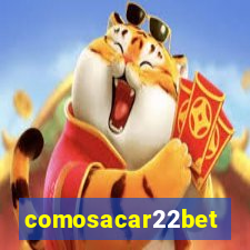 comosacar22bet