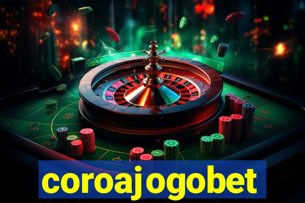 coroajogobet