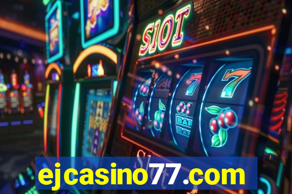 ejcasino77.com