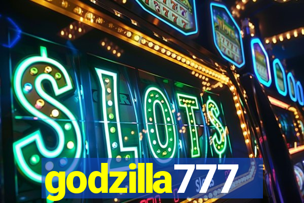 godzilla777