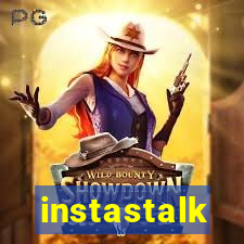 instastalk