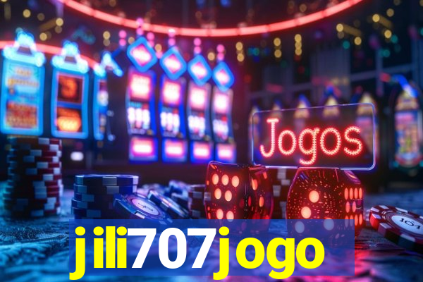 jili707jogo