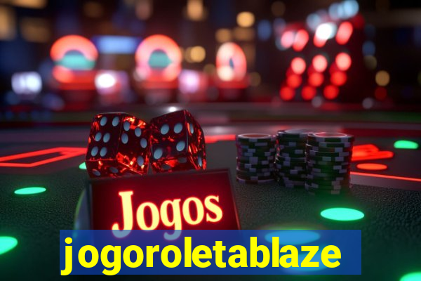 jogoroletablaze