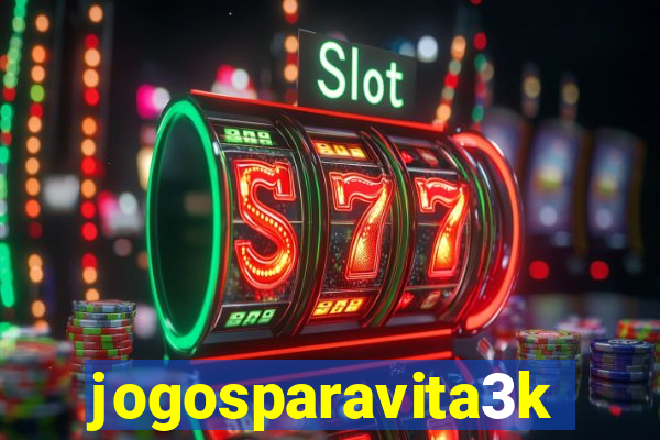 jogosparavita3k