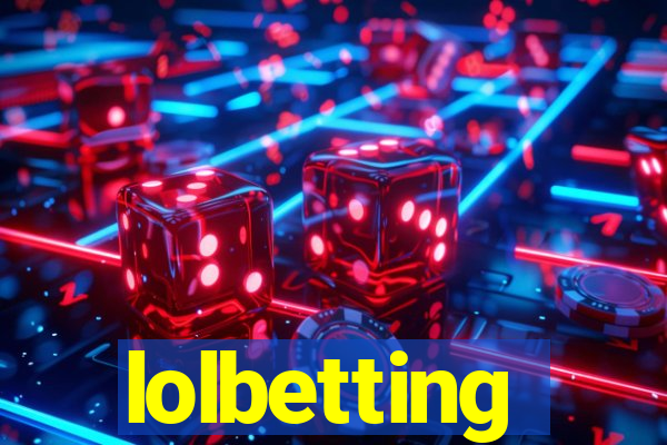 lolbetting