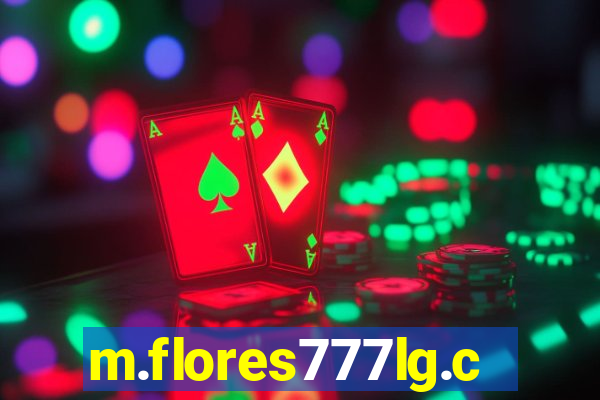 m.flores777lg.com