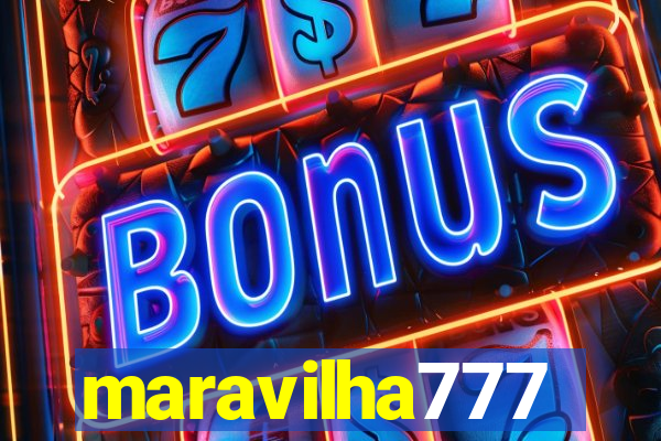 maravilha777