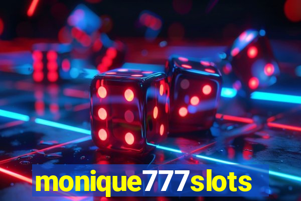 monique777slots