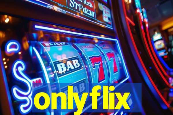 onlyflix