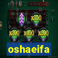 oshaeifa