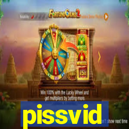 pissvid