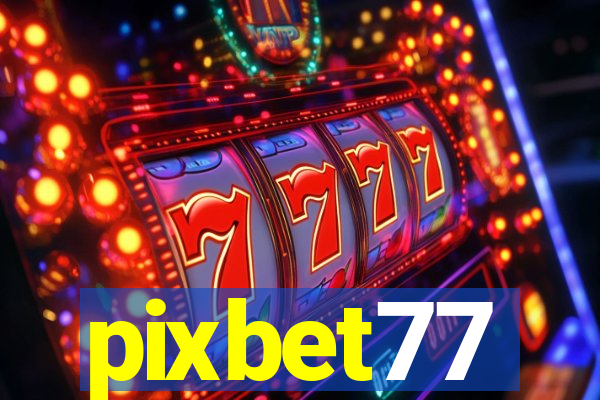 pixbet77