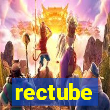 rectube