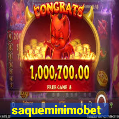 saqueminimobet