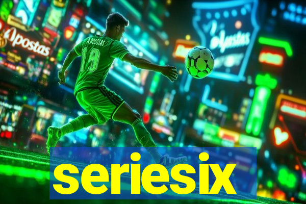 seriesix