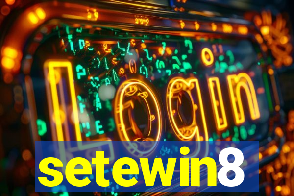 setewin8