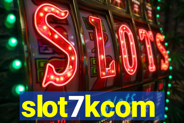 slot7kcom