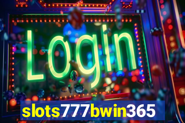 slots777bwin365