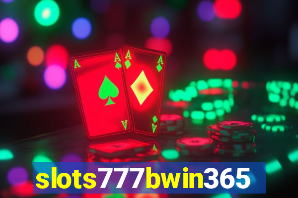 slots777bwin365