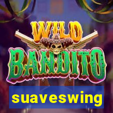 suaveswing