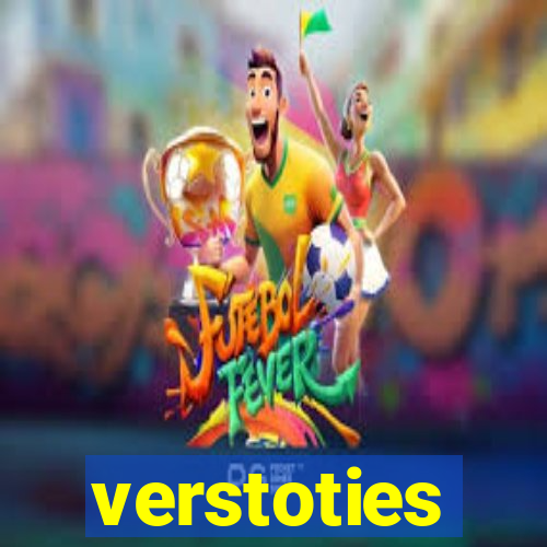 verstoties