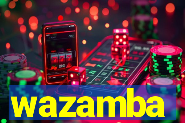 wazamba