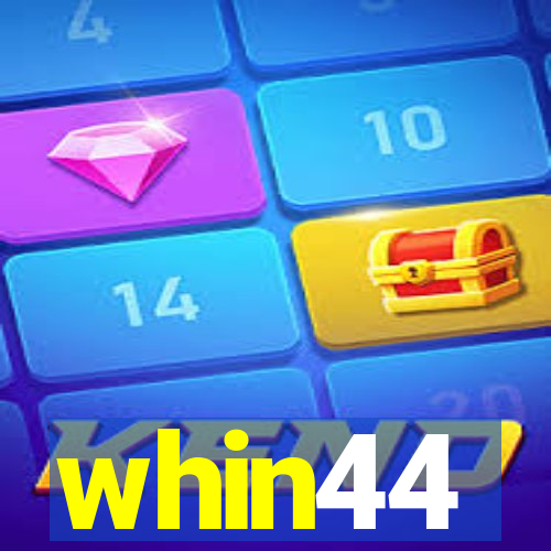 whin44