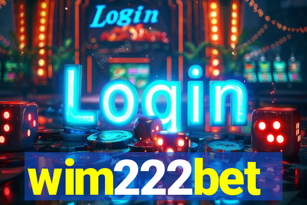 wim222bet