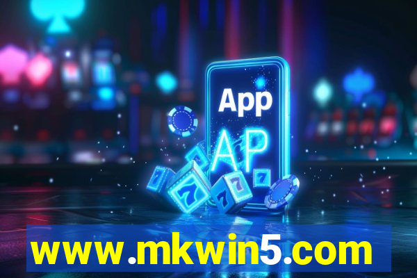 www.mkwin5.com