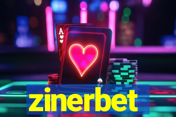 zinerbet